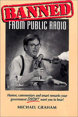 Banned from Public Radio,Used