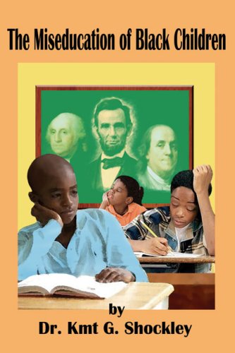 The Miseducation of Black Children,Used