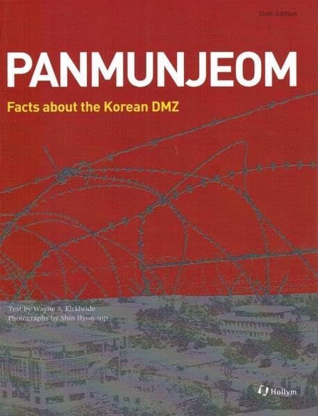 Panmunjeom: Facts about the Korean DMZ,Used