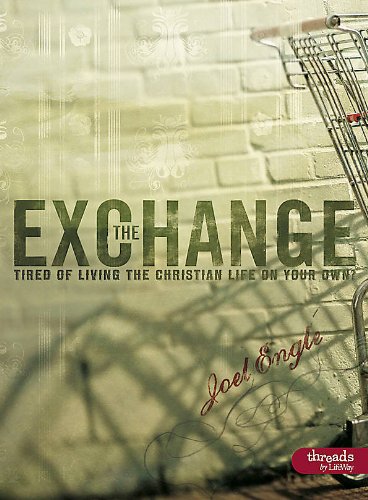 The Exchange: Tired of Living the Christian Life on Your Own?,Used