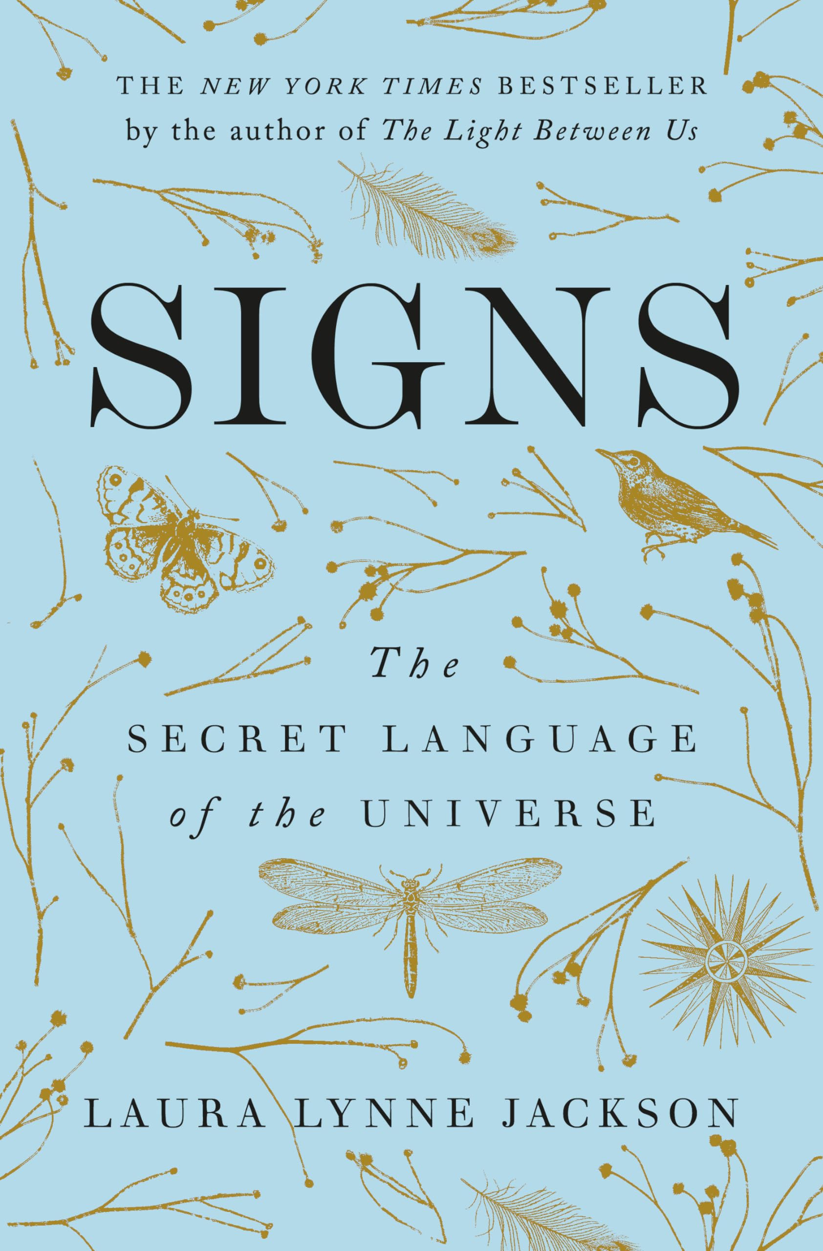 Signs: The Secret Language Of The Universe-new,New