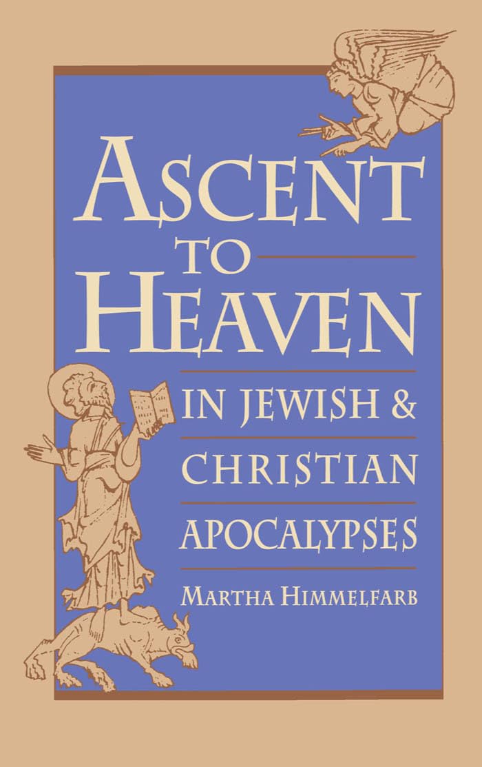 Ascent to Heaven in Jewish and Christian Apocalypses,Used