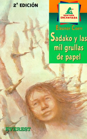 Sadako y las Mil Grullas de papel (Spanish Edition),Used