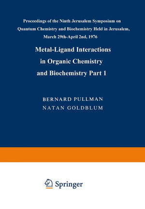 MetalLigand Interactions in Organic Chemistry and Biochemistry: Part 1 (Jerusalem Symposia),Used