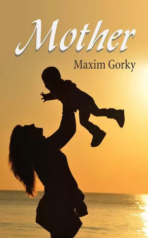 Mother (Full Of Love, Hope, Despair, Regret, And Forgiveness) The Heart-Touching Stories Of MotherS Love