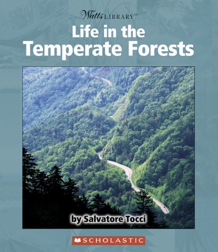 Life In The Temperate Forests (Watts Library),Used