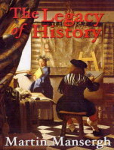 The Legacy Of History
