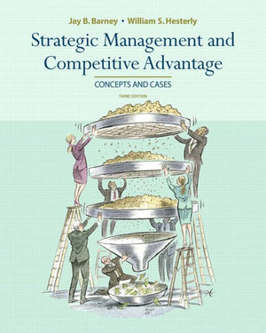 Strategic Management and Competitive Advantage: Concepts and Cases,Used