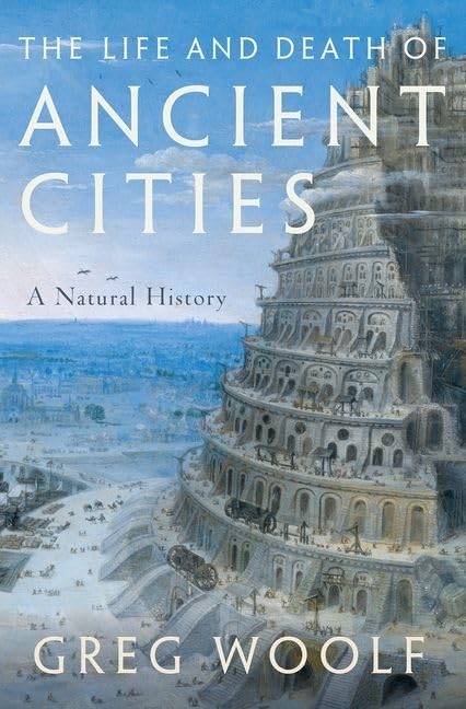 The Life and Death of Ancient Cities: A Natural History,Used