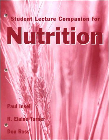 Student Lecture Companion for Nutrition,Used
