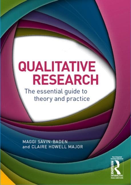 Qualitative Research: The essential guide to theory and practice,Used