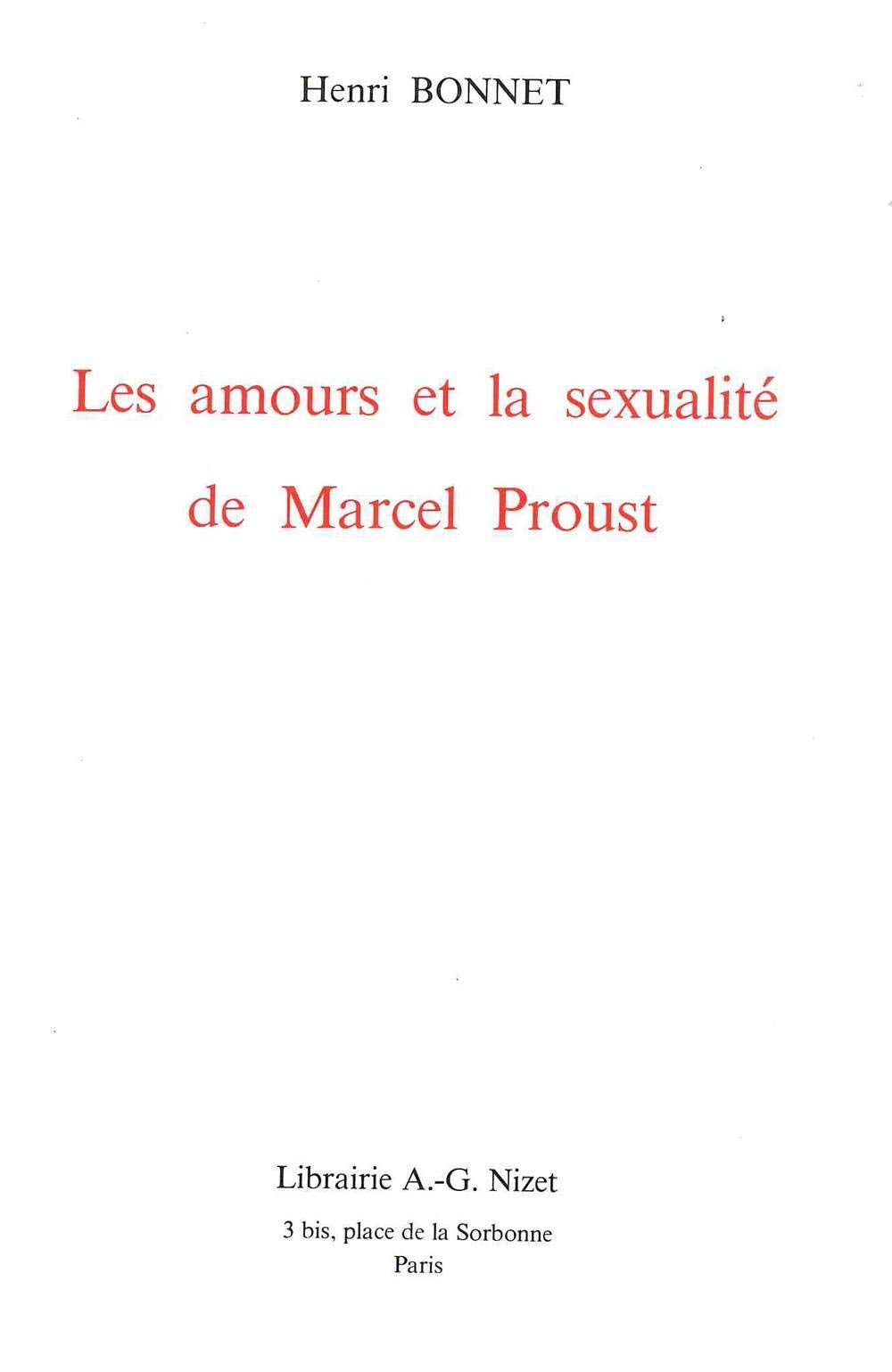 Les Amours Et La Sexualite de Marcel Proust (French Edition),Used