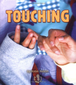 Touching (First Step Nonfiction),Used