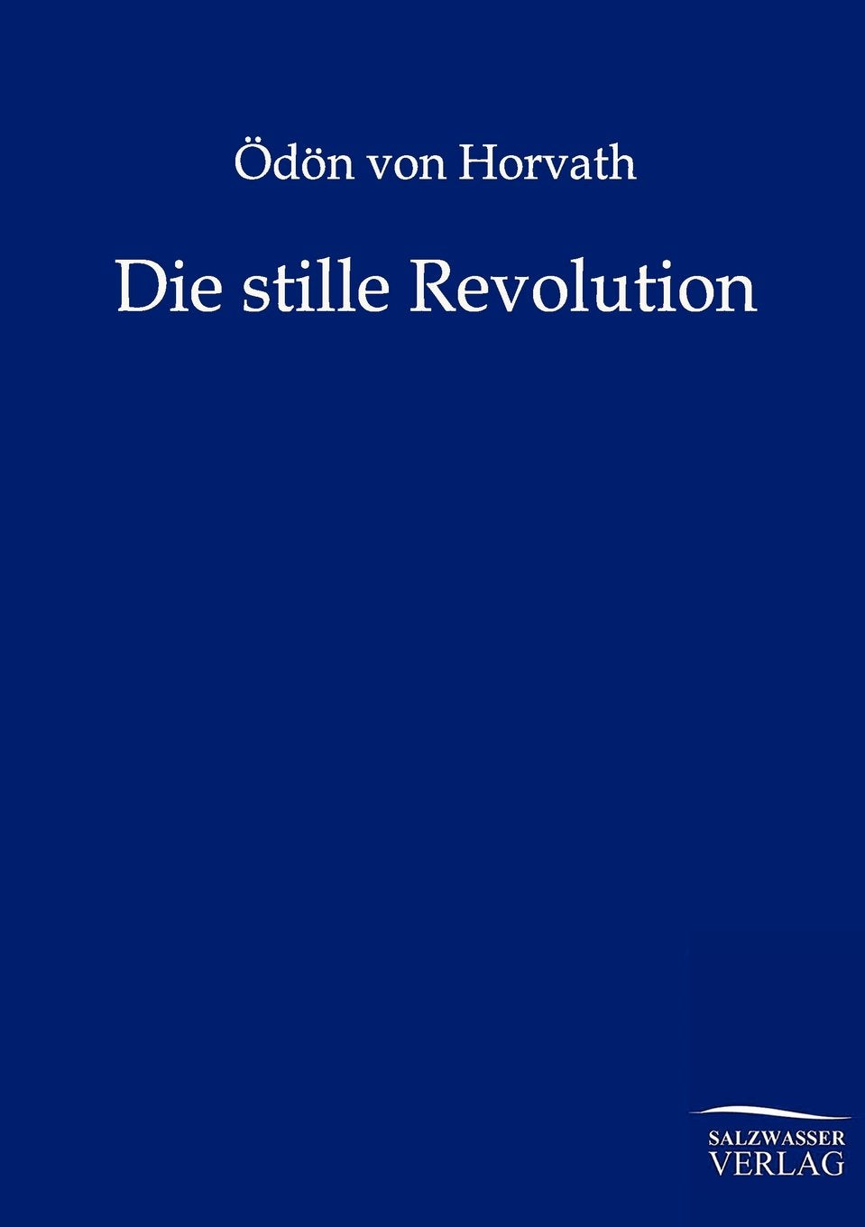 Die stille Revolution (German Edition),Used