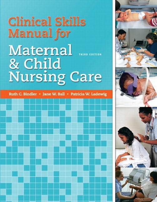 Clinical Skills Manual For Maternal & Child Nursing Care,Used