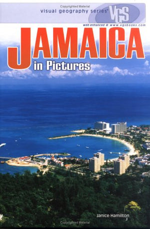 Jamaica In Pictures (Visual Geography Series),Used