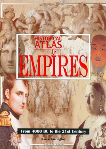 Historical Atlas Of Empires,New