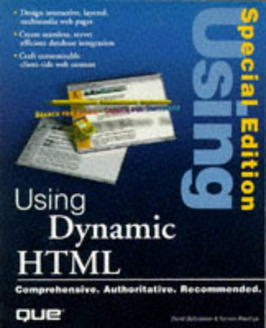 Using Dynamic Html (SPECIAL EDITION USING),Used