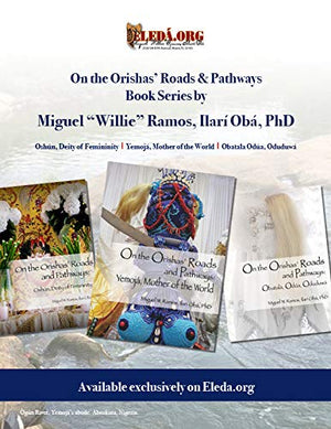 On the Orishas' Roads and Pathways: Yemoj, Mother of the World,Used