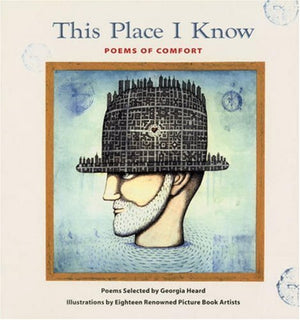 This Place I Know: Poems Of Comfort