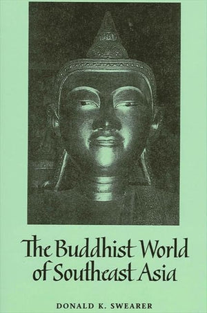 The Buddhist World of Southeast Asia (SUNY Series in Religious Studies),Used