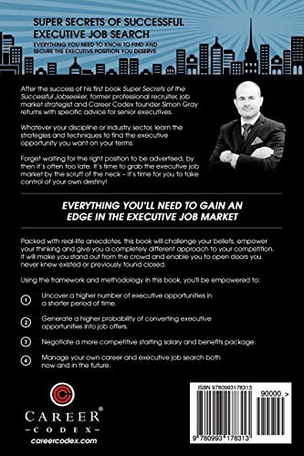 Super Secrets of Successful Executive Job Search: Everything you need to know to find and secure the executive position you dese,Used
