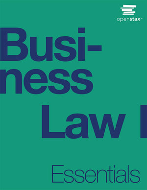 Business Law I Essentials by OpenStax (paperback version, B&W),Used