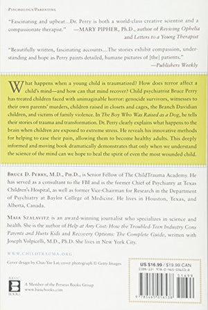 The Boy Who Was Raised As A Dog: And Other Stories From A Child Psychiatrist'S Notebook  What Traumatized Children Can Teach U,New
