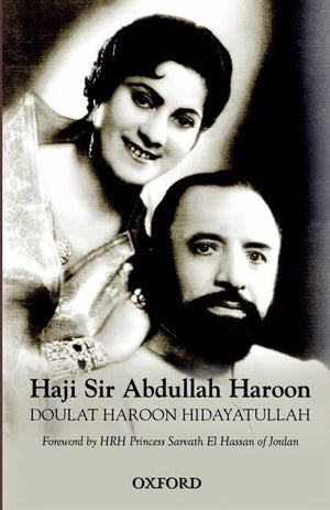 Haji Sir Abdullah Haroon: A Biography,Used