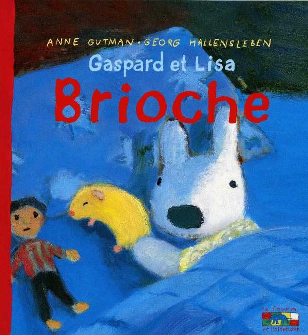 Gaspard Et Lisa  Brioche (French Edition),Used
