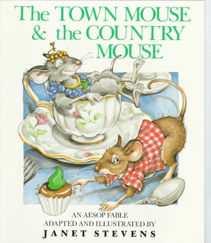 Town Mouse and Country Mouse,New