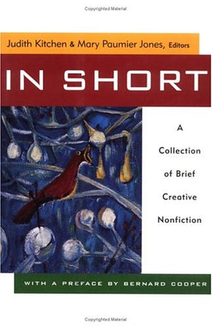 In Short: A Collection of Brief Creative Nonfiction,New