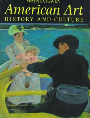 American Art: History and Culture,New