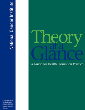 Theory at a Glance: A Guide for Health Promotion Practice,Used