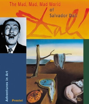 The Mad, Mad, Mad World of Salvador Dali: Adventures in Art,Used