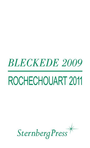 Bleckede 2009 / Rochechouart 2011 (English and German Edition),Used