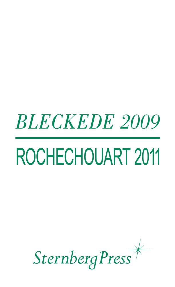 Bleckede 2009 / Rochechouart 2011 (English and German Edition),Used