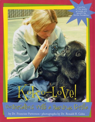 KOKOLOVE! Conversations With a Signing Gorilla,New