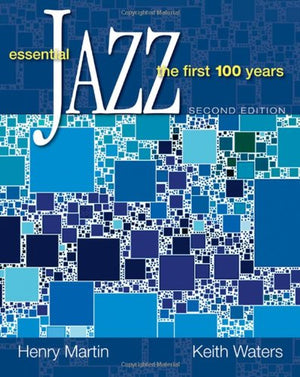 Essential Jazz: The First 100 Years,New