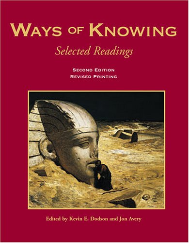 Ways of Knowing: Selected Readings,New
