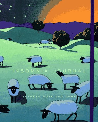 Insomnia Journal: Between Dusk And Dawn