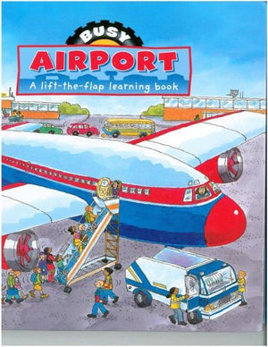 Busy Airport : A lifttheflap learning book (Busy Books  Large),Used