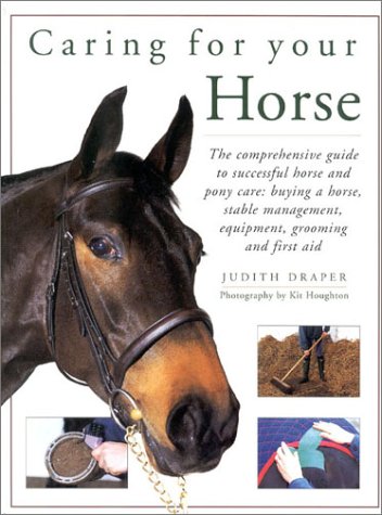 Caring for Your Horse,Used