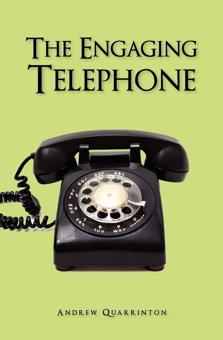 The Engaging Telephone,New