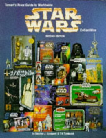 Tomart's Price Guide to Worldwide Star Wars Collectibles, 2nd Edition,Used