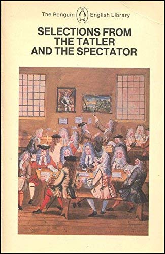 Selections From The Spectator And The Tatler,Used
