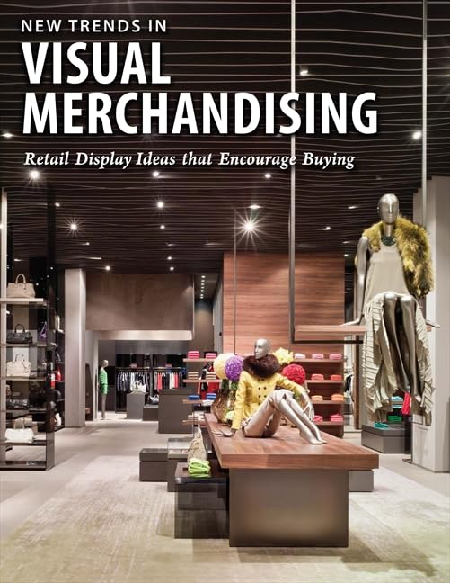 New Trends In Visual Merchandising,New
