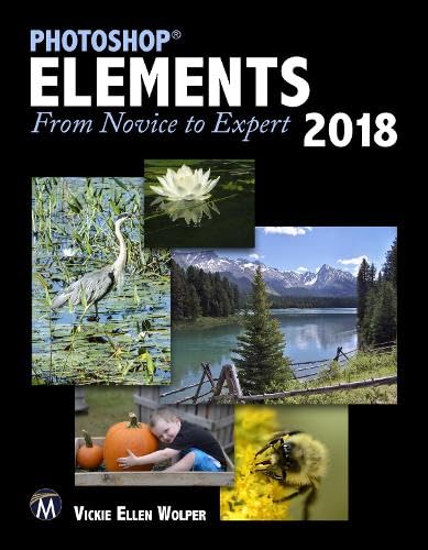 Photoshop Elements 2018: From Novice to Expert,Used