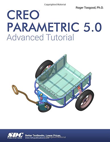 Creo Parametric 5.0 Advanced Tutorial,Used