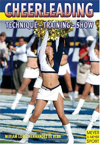 Cheerleading: Technique, Training, Show,Used